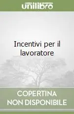 Incentivi per il lavoratore Popolare