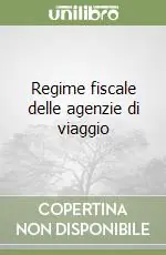 Saldi Regime fiscale delle agenzie di viaggio