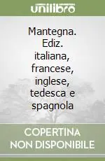 Spedizione Espresso Mantegna. Ediz. italiana, francese, inglese, tedesca e spagnola