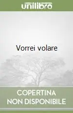 Vorrei volare Saldi