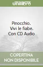 Miglior Prezzo Pinocchio. Vivi le fiabe. Con CD Audio