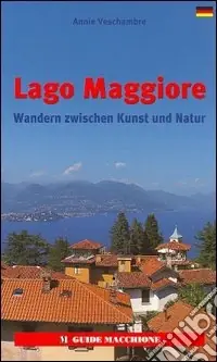 Lago Maggiore. Ediz. tedesca Affare