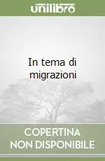 Più Venduto In tema di migrazioni