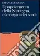 Occasione Il popolamento della Sardegna e l‘origine dei sardi