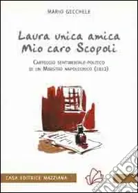 Spedito Oggi Laura unica amica, mio caro Scopoli