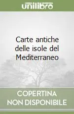 Offerta Limitata Carte antiche delle isole del Mediterraneo