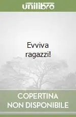 Professionale Evviva ragazzi!
