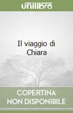 Solo Oggi Il viaggio di Chiara