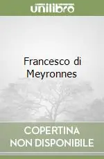 Francesco di Meyronnes Occasione