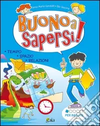 Buono a sapersi! Per iniziare. Per la 1ª classe elementare Consegna Rapida
