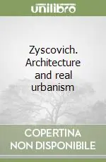 Zyscovich. Architecture and real urbanism Prezzo Di Fabbrica