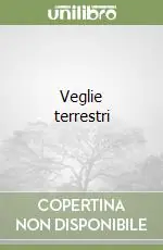 Ordina Subito Veglie terrestri