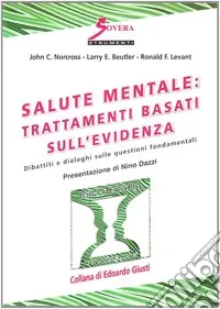 Prezzo Scontato Salute mentale. Trattamenti basati sull‘evidenza