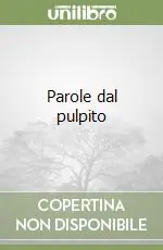 Parole dal pulpito Ultima Occasione