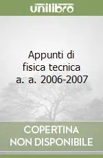 Occasione Imperdibile Appunti di fisica tecnica a. a. 2006-2007