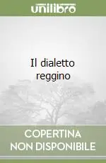 Offerta Speciale Il dialetto reggino