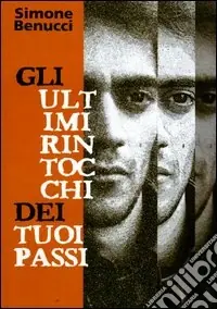Gli ultimi rintocchi dei tuoi passi Offerta Del Giorno
