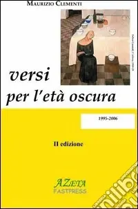 Versi per l‘età oscura 1996-2006 Promozione