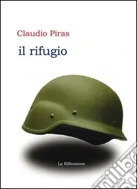 Il rifugio Esclusivo