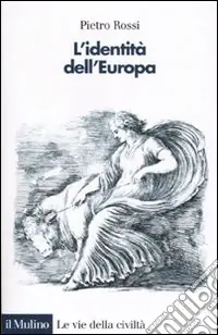 L‘identità dell‘Europa Esclusivo