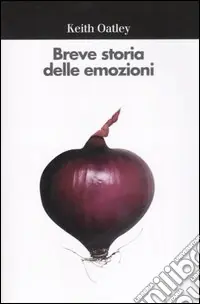 Breve storia delle emozioni Offerta Lampo