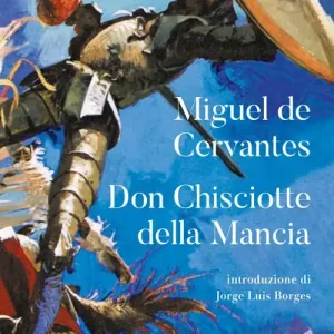 Don Chisciotte della Mancia Acquista Ora