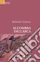 Spedizione Espresso All‘ombra dell‘arca