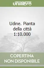 Occasione Udine. Pianta della città 1 10.000