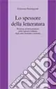 Lo spessore della letteratura Acquista Ora