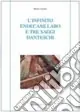 L‘infinito endecasillabo e tre saggi danteschi Promozione
