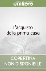 Quantità Limitata L‘acquisto della prima casa