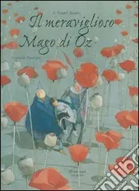 Il meraviglioso mago di Oz. Ediz. a colori Subito Disponibile