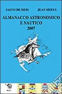 Almanacco astronomico e nautico 2007 Affare