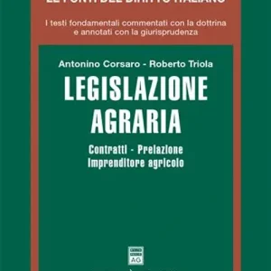 Ultima Occasione Legislazione agraria. Contratti, prelazione, imprenditore agricolo