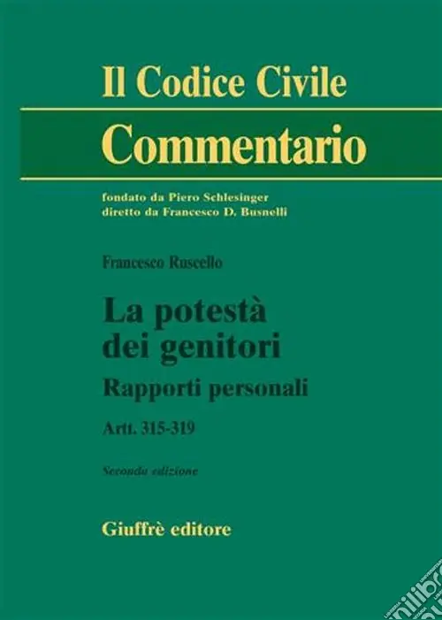 Prezzo Basso La potestà dei genitori. Rapporti personali. Artt. 315-319