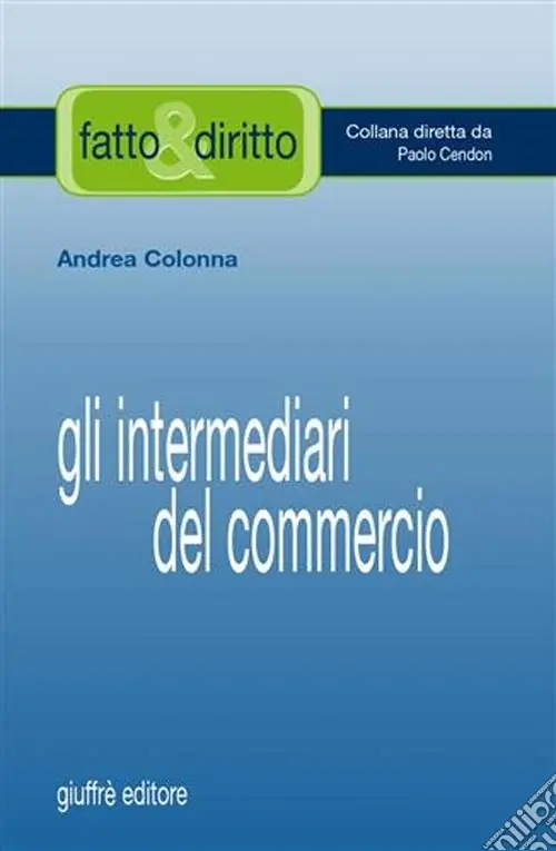 Nuova Collezione Gli intermediari del commercio