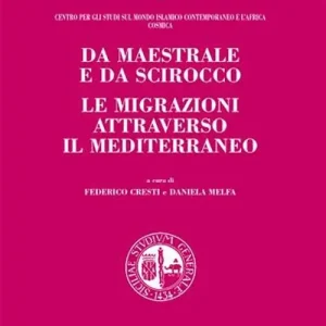 Quantità Limitata Da maestrale e da scirocco le migrazioni attraverso il Mediterraneo