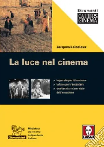 Promozione Esclusiva La luce nel cinema. Ediz. illustrata