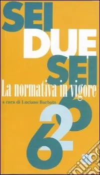 626. La normativa in vigore Ordina Subito