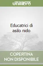 Educatrici di asilo nido Solo Oggi