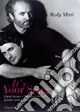 Occasione Imperdibile It‘s your song. Gianni Versace e Antonio D‘Amico quindici anni di vita insieme