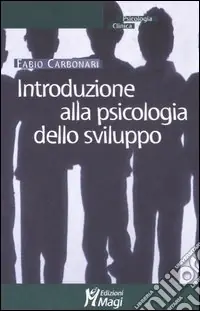 Introduzione alla psicologia dello sviluppo Saldi