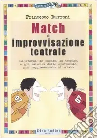 Miglior Prezzo Match di improvvisazione teatrale