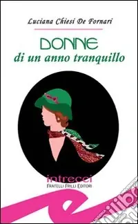 Donne di un anno tranquillo Offerta Del Giorno