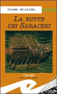 La notte dei saraceni Promo Stagionale