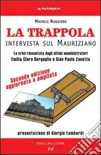 Quantità Limitata La trappola. Intervista sul mauriziano