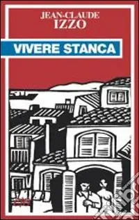 Vivere stanca Compra Online