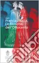 Scelto Dai Clienti Francia/Italia. Le filosofie dell‘Ottocento