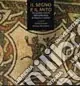 Ultime Pezzi Il segno e il mito nei mosaici antichi della provincia di Pesaro e Urbino. Ediz. illustrata