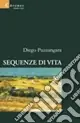 Non Perdere Sequenze di vita